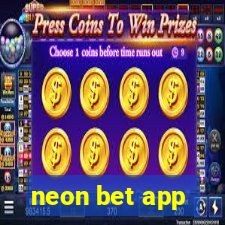 neon bet app